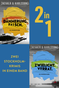Dämmerung. Falsch. & Zwielicht. Verrat. - Tiina Nevala - E-Book