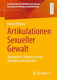 Artikulationen Sexueller Gewalt - Andrea Pohling - E-Book