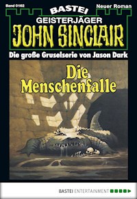 John Sinclair 162 - Jason Dark - E-Book