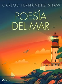 Poesía del mar - Carlos Fernández Shaw - E-Book