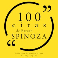 100 citas de Baruch Spinoza - Baruch Spinoza - Hörbuch