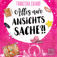 Alles nur Ansichtssache ?! - Franziska Erhard - Hörbuch