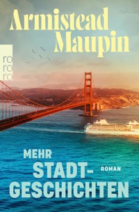 Mehr Stadtgeschichten - Armistead Maupin - E-Book