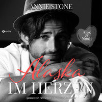 Alex & Noah - Annie Stone - Hörbuch