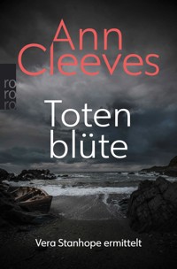 Totenblüte - Ann Cleeves - E-Book