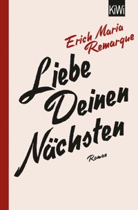 Liebe deinen Nächsten - E.M. Remarque - E-Book