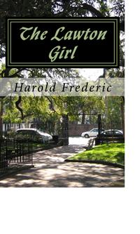 The Lawton Girl - Harold Frederic - E-Book
