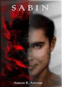 Sabin - Adrian K. Antosik - E-Book