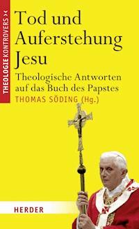 Tod und Auferstehung Jesu -  - E-Book