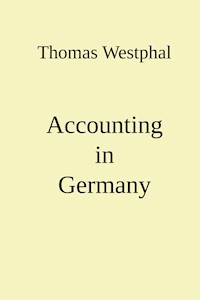 Accounting in Germany - Thomas Westphal - E-Book