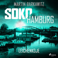 SoKo Hamburg: Leichenkoje (Ein Fall für Heike Stein, Band 16) - Martin Barkawitz - Hörbuch