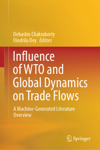 Influence of WTO and Global Dynamics on Trade Flows -  - E-Book