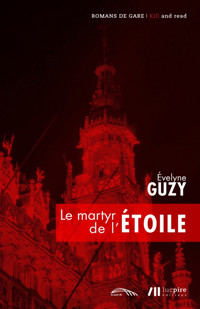 Le martyr de l'étoile - Evelyne Guzy - E-Book