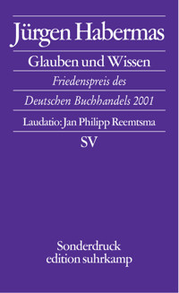 Glauben und Wissen - Jürgen Habermas - E-Book