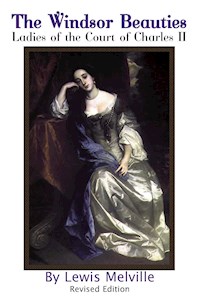 The Windsor Beauties - Lewis Melville - E-Book