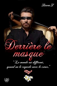 Derrière le masque - Licora L. - E-Book