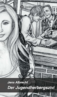 Der Jugendherbergszivi - Jens Albrecht - E-Book