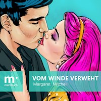 Vom Winde verweht - Margaret Mitchell - E-Book