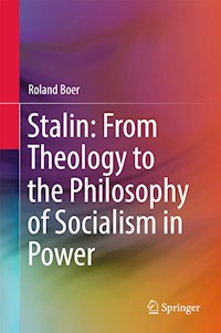 Stalin: From Theology to the Philosophy of Socialism in Power - Roland Boer - E-Book