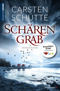 Schärengrab - Carsten Schütte - E-Book