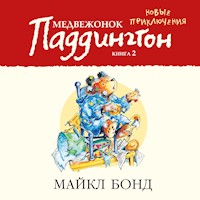 Медвежонок Паддингтон. Новые приключения. Кн.2 - Майкл Бонд - Hörbuch