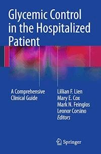 Glycemic Control in the Hospitalized Patient -  - E-Book