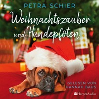 Weihnachtszauber und Hundepfoten (ungekürzt) - Petra Schier - Hörbuch