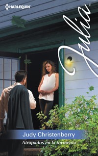 Atrapados en la tormenta - Judy Christenberry - E-Book