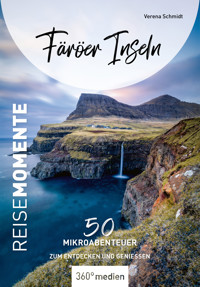 Färöer Inseln - ReiseMomente - Verena Schmidt - E-Book