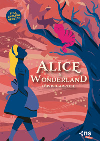 Alice in Wonderland - Lewis Carroll - E-Book