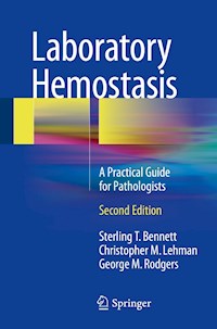 Laboratory Hemostasis - Sterling T. Bennett - E-Book