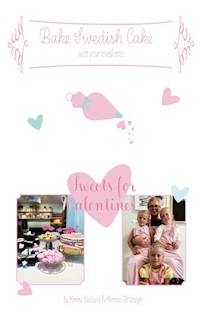 Bake Swedish cake - Mimma Bäcklund - E-Book