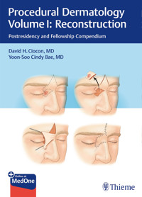 Procedural Dermatology Volume I: Reconstruction -  - E-Book