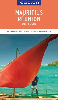 POLYGLOTT on tour Reiseführer Mauritius/Réunion - Wolfgang Rössig - E-Book