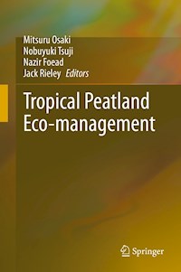 Tropical Peatland Eco-management -  - E-Book