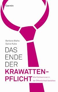 Das Ende der Krawattenpflicht - Sylvia Kuba - E-Book