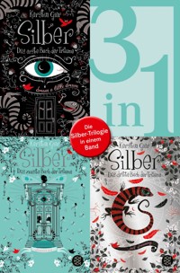 Silber – Das erste Buch der Träume / Das zweite Buch der Träume / Das dritte Buch der Träume - Die Silber-Trilogie in einem Band - Kerstin Gier - E-Book