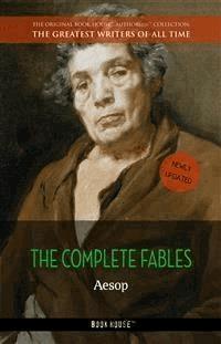 Aesop: The Complete Fables - Aesop - E-Book