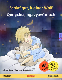 Schlaf gut, kleiner Wolf – Qongchu', ngavyaw' mach (Deutsch – Klingonisch) - Ulrich Renz - E-Book