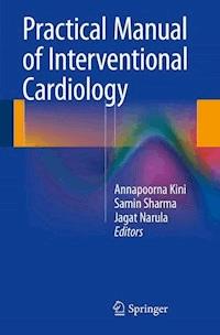 Practical Manual of Interventional Cardiology -  - E-Book