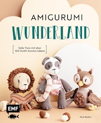 Amigurumi-Wunderland - Nina Becker - E-Book