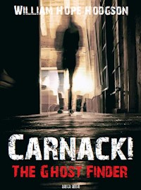 Carnacki, The Ghost Finder - Bauer Books - E-Book
