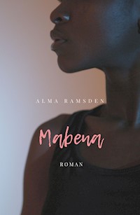 Mabena - Alma Ramsden - E-Book