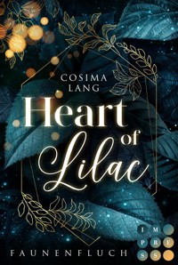 Faunenfluch 1: Heart of Lilac - Cosima Lang - E-Book