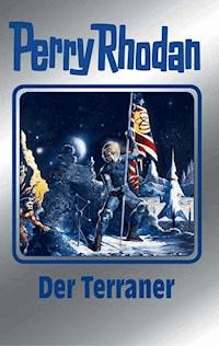 Perry Rhodan 119: Der Terraner (Silberband) - William Voltz - E-Book