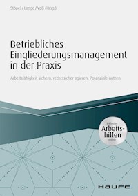 Betriebliches Eingliederungsmanagement in der Praxis  - inkl. Arbeitshilfen online -  - E-Book