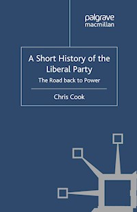 A Short History of the Liberal Party - C. Cook - E-Book