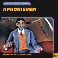 Aphorismen - Christian Morgenstern - Hörbuch