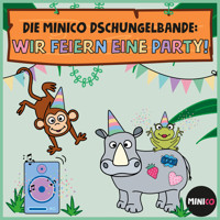 Die Minico Dschungelbande - MINICO - Hörbuch