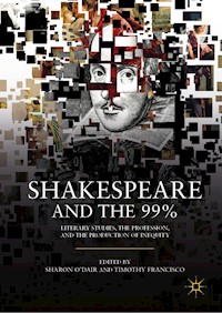 Shakespeare and the 99% -  - E-Book